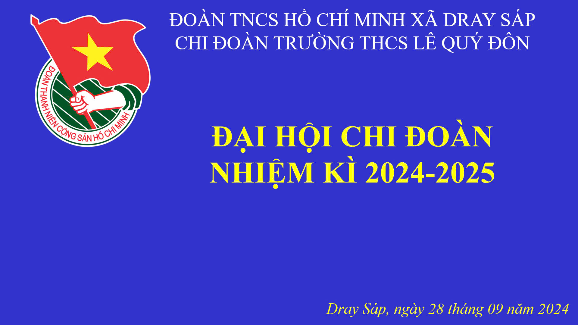 Đại hội Chi đoàn nhiệm kỳ 2024-2025